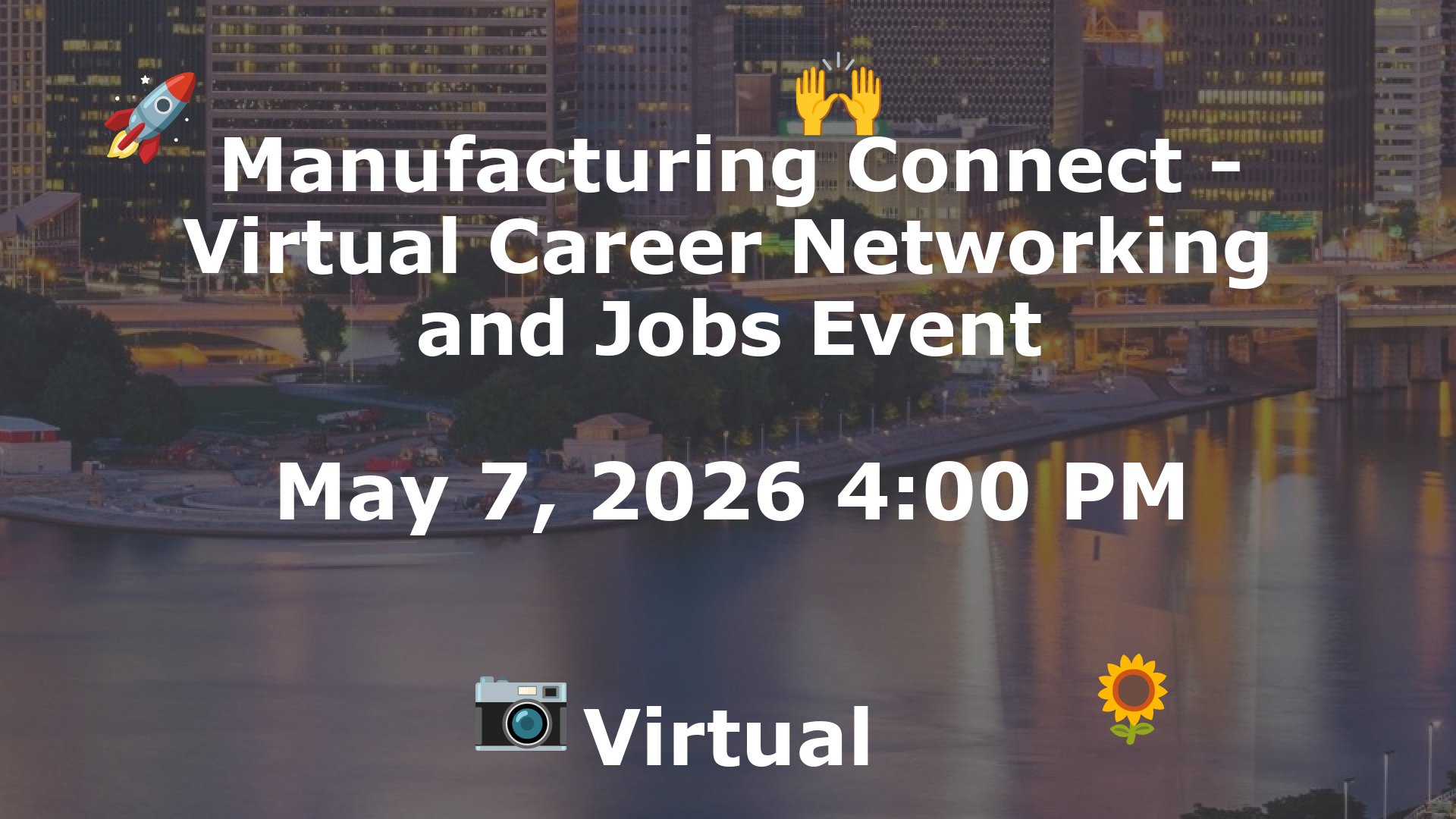 Manufacturing Connect - Virtual Career Networking and Jobs Event event image